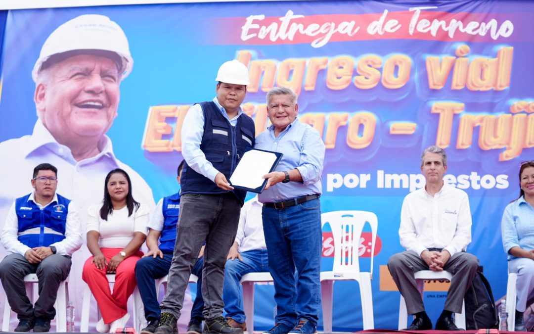 ¡UNA REALIDAD!: INGRESO VIAL DE EL MILAGRO A TRUJILLO EMPEZARÁ SU CONSTRUCCIÓN EN AGOSTO DE ESTE AÑO